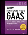 Wiley Practitioner's Guide to GAAS 2018