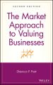 The Market Approach to Valuing Businesses