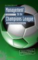 Management fur die Champions League