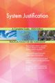 System Justification A Complete Guide - 2020 Edition