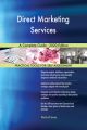 Direct Marketing Services A Complete Guide - 2020 Edition
