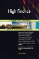 High Finance A Complete Guide - 2020 Edition