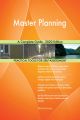 Master Planning A Complete Guide - 2020 Edition