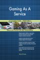 Gaming As A Service A Complete Guide - 2020 Edition
