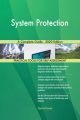 System Protection A Complete Guide - 2020 Edition