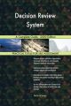Decision Review System A Complete Guide - 2020 Edition