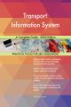 Transport Information System A Complete Guide - 2020 Edition