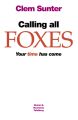 Calling all Foxes