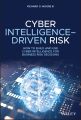 Cyber Intelligence-Driven Risk