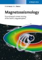 Magnetoseismology. Ground-based Remote Sensing of Earth's Magnetosphere