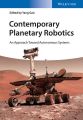 Contemporary Planetary Robotics