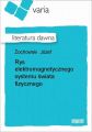 Rys elektromagnetycznego systemu swiata fizycznego