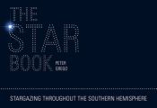The Star Book - Stargazing throughout the seasons in the Southern Hemisphere