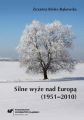 Silne wyze nad Europa (1951–2010)