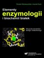 Elementy enzymologii i biochemii bialek