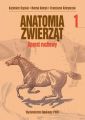 Anatomia zwierzat, t. 1