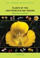 Plants of the San Francisco Bay Region