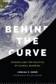 Behind the Curve