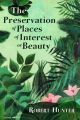 The Preservation of Places of Interest or Beauty