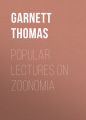 Popular Lectures on Zoonomia