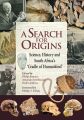 A Search for Origins