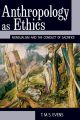 Anthropology as Ethics