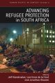 Advancing Refugee Protection in South Africa