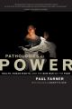 Pathologies of Power