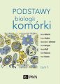 Podstawy biologii komorki t. 1