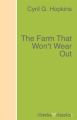 The Farm That Won't Wear Out