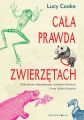 Cala prawda o zwierzetach