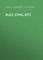 Buzz, Sting, Bite