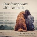 Our Symphony with Animals