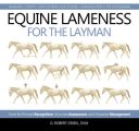 Equine Lameness for the Layman