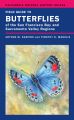 Field Guide to Butterflies of the San Francisco Bay and Sacramento Valley Regions