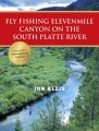 Fly Fishing Elevenmile Canyon on the South Platte River