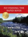 Fly Fishing the Rapid River