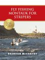 Fly Fishing Montauk for Stripers