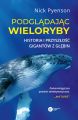 Podgladajac wieloryby