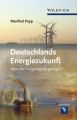 Deutschlands Energiezukunft