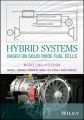 Hybrid Systems Based on Solid Oxide Fuel Cells