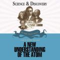 New Understanding of the Atom