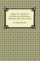 Opticks: Or, a Treatise of the Reflections, Refractions, Inflections, and Colors of Light