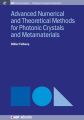 Advanced Numerical Techniques for Photonic Crystals