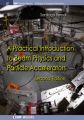 A Practical Introduction to Beam Physics and Particle Accelerators