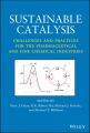 Sustainable Catalysis