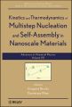 Kinetics and Thermodynamics of Multistep Nucleation and Self-Assembly in Nanoscale Materials