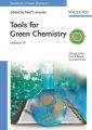 Tools for Green Chemistry