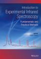 Introduction to Experimental Infrared Spectroscopy