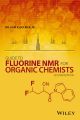 Guide to Fluorine NMR for Organic Chemists